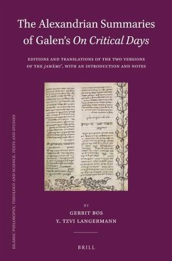 The Alexandrian Summaries of Galen's on Critical Days - Bos, Gerrit; Langermann, Y Tzvi