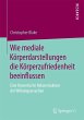Wie mediale Körperdarstellungen die... - Bild 1