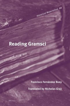 Reading Gramsci - Fernández Buey, Francisco