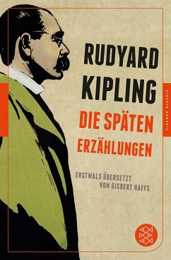 Die späten Erzählungen - Kipling, Rudyard