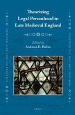 Theorizing Legal Personhood in Late Medieval England