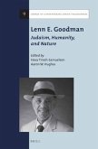 Lenn E. Goodman: Judaism, Humanity, and Nature