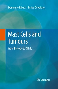 Mast Cells and Tumours - Ribatti, Domenico;Crivellato, Enrico