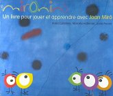 Los cuentos de la cometa. Mironins, un livre pour jouer et apprendre avec Joan Miró