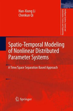 Spatio-Temporal Modeling of Nonlinear Distributed Parameter Systems - Li, Han-Xiong;Qi, Chenkun