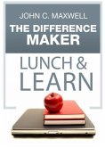 Difference Maker Lunch & Learn (eBook, ePUB)