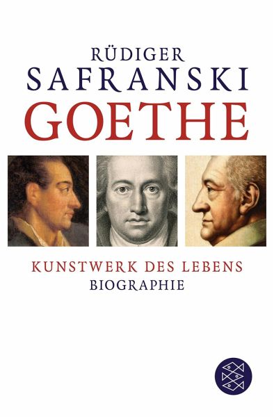 Goethe Von Rudiger Safranski Als Taschenbuch Portofrei Bei Bucher De