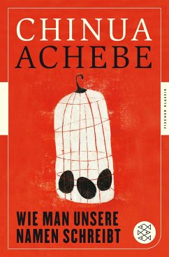 Wie man unsere Namen schreibt - Achebe, Chinua