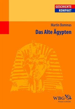 Das Alte Ägypten (eBook, ePUB) - Bommas, Martin