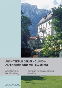 Cover Jahrbuch für Hausforschung / Architektur der Erholung