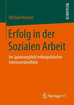 Erfolg in der Sozialen Arbeit - Boecker, Michael