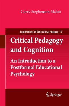 Critical Pedagogy and Cognition - Malott, Curry Stephenson