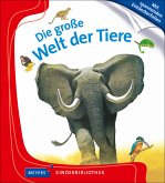 Die große Welt der Tiere (Restexemplar) Die große Welt der Tiere (Restexemplar)