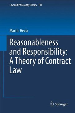 Reasonableness and Responsibility: A Theory of Contract Law - Hevia, Martín