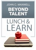 Beyond Talent Lunch & Learn (eBook, ePUB)
