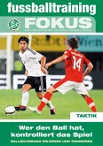 fussballtraining Fokus fussballtraining Fokus