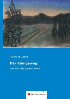 Der Königsweg - Gesing, Reinhard