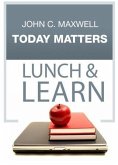 Today Matters Lunch & Learn (eBook, ePUB)