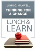 Thinking For A Change Lunch & Learn (eBook, ePUB)