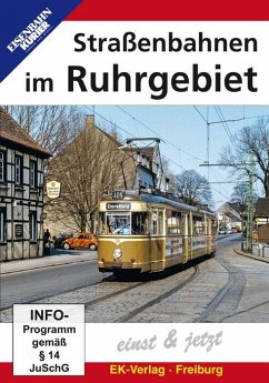 Straßenbahnen im Ruhrgebiet einst & jetzt, 1 DVD