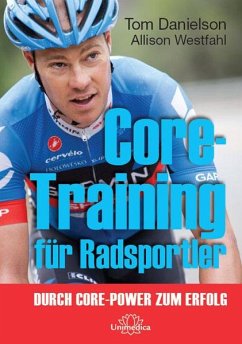 Core-Training für Radsportler - Westfahl, Allison;Danielsons, Tom