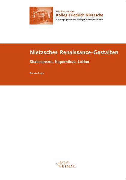 Nietzsches Renaissance-Gestalten Nietzsches Renaissance-Gestalten