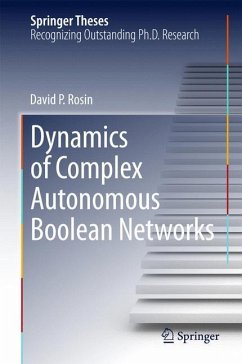 Dynamics of Complex Autonomous Boolean Networks - Rosin, David