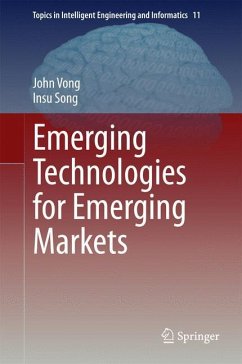 Emerging Technologies for Emerging Markets - Vong, John;Song, Insu