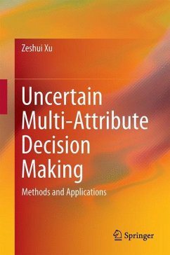 Uncertain Multi-Attribute Decision Making - Xu, Zeshui