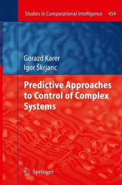 Predictive Approaches to Control of Complex Systems - Karer, Gorazd;Skrjanc, Igor