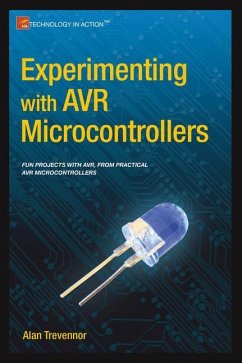 Experimenting with AVR Microcontrollers - Trevennor, Alan