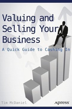 Valuing and Selling Your Business - McDaniel, Tim