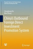China¿s Outbound Foreign Direct Investment Promotion System