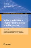 Mobile as Mainstream - Towards Future Challenges in Mobile Learning