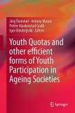 Youth Quotas and other Efficient Forms of Youth Participation in Ageing Societies