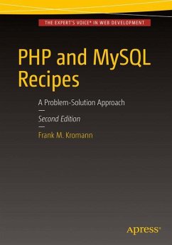 PHP and MySQL Recipes - Kromann, Frank M.