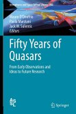 Fifty Years of Quasars Fifty Years of Quasars