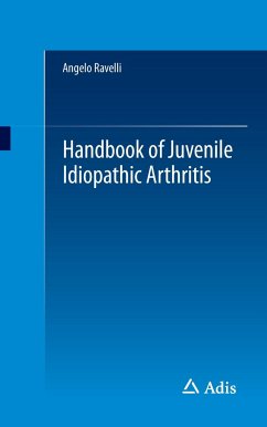 Handbook of Juvenile Idiopathic Arthritis - Ravelli, Angelo