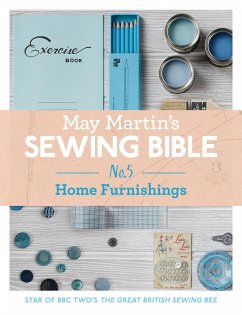 May Martin's Sewing Bible e-short 5: Homeware (eBook, ePUB) - Martin, May