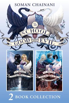 The School for Good and Evil 2 book collection: The School for Good and Evil (1) and The School for Good and Evil (2) - A World Without Princes (eBook, ePUB) - Chainani, Soman