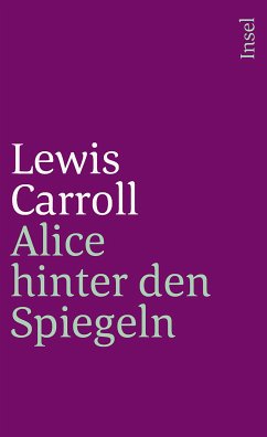 Alice hinter den Spiegeln (eBook, ePUB) - Carroll, Lewis