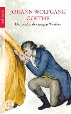 Die Leiden des jungen Werther (eBook, ePUB) - Goethe, Johann Wolfgang