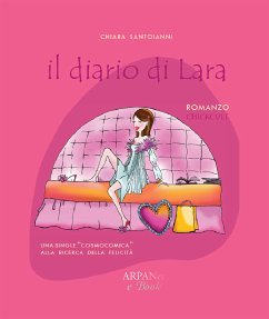 Il diario di Lara (eBook, ePUB) - Santoianni, Chiara