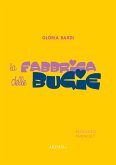 La fabbrica delle bugie (eBook, ePUB)