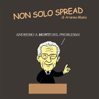 Non solo spread (eBook, ePUB)