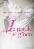 Le regole del gioco (eBook, ePUB)