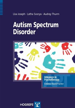 Autism Spectrum Disorder (eBook, PDF) - Joseph, Lisa; Soorya, Lathia V.; Thurm, Audrey