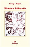 Piazza Libertà (eBook, ePUB)