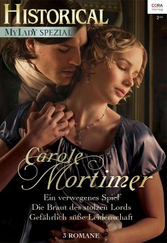 Historical MyLady Spezial / Historical My Lady Spezial Bd.4 (eBook, ePUB) - Mortimer, Carole