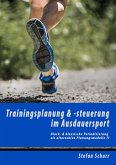 Trainingsplanung & -steuerung im Ausdauersport (eBook, ePUB)